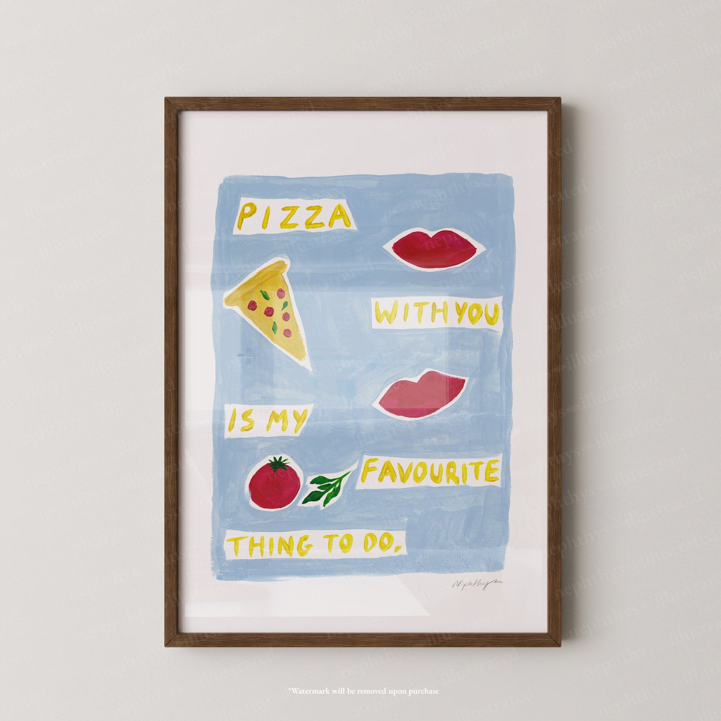 Pizza With You Print