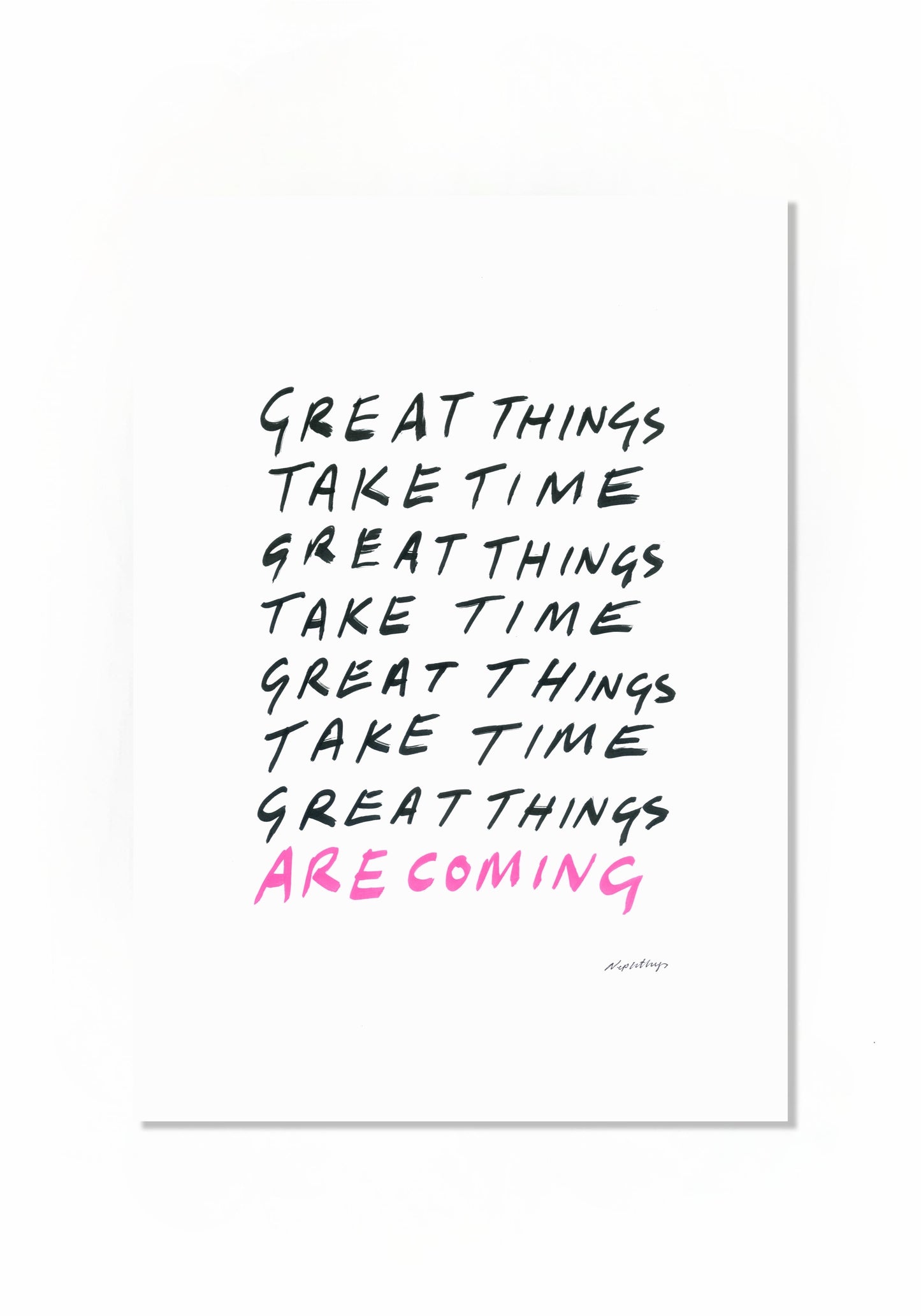 Great things take time