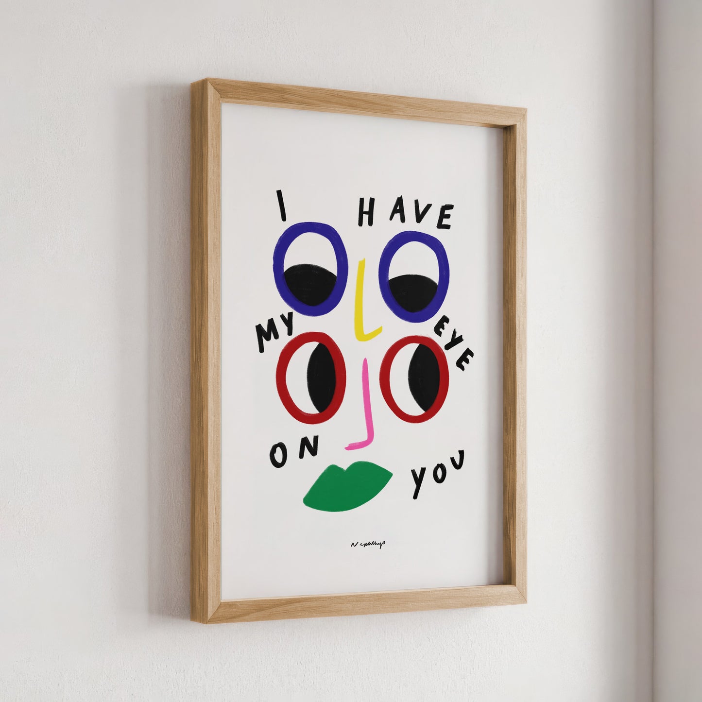 I have my eye on you