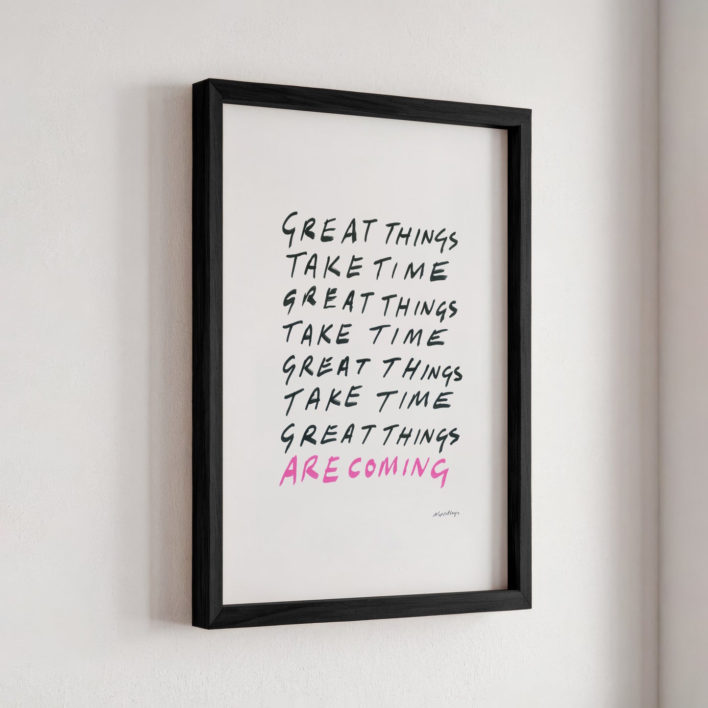 Great things take time