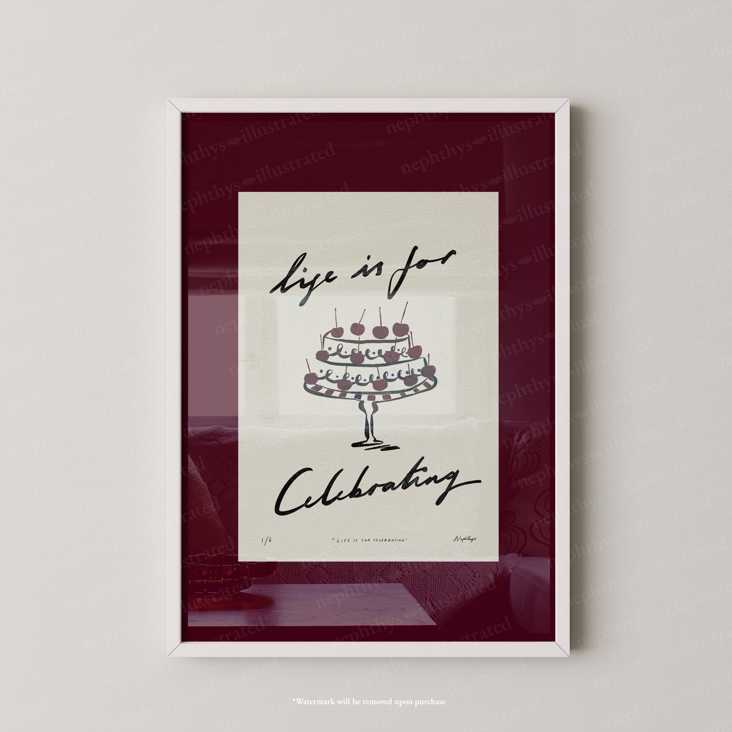Life Is for Celebrating Print