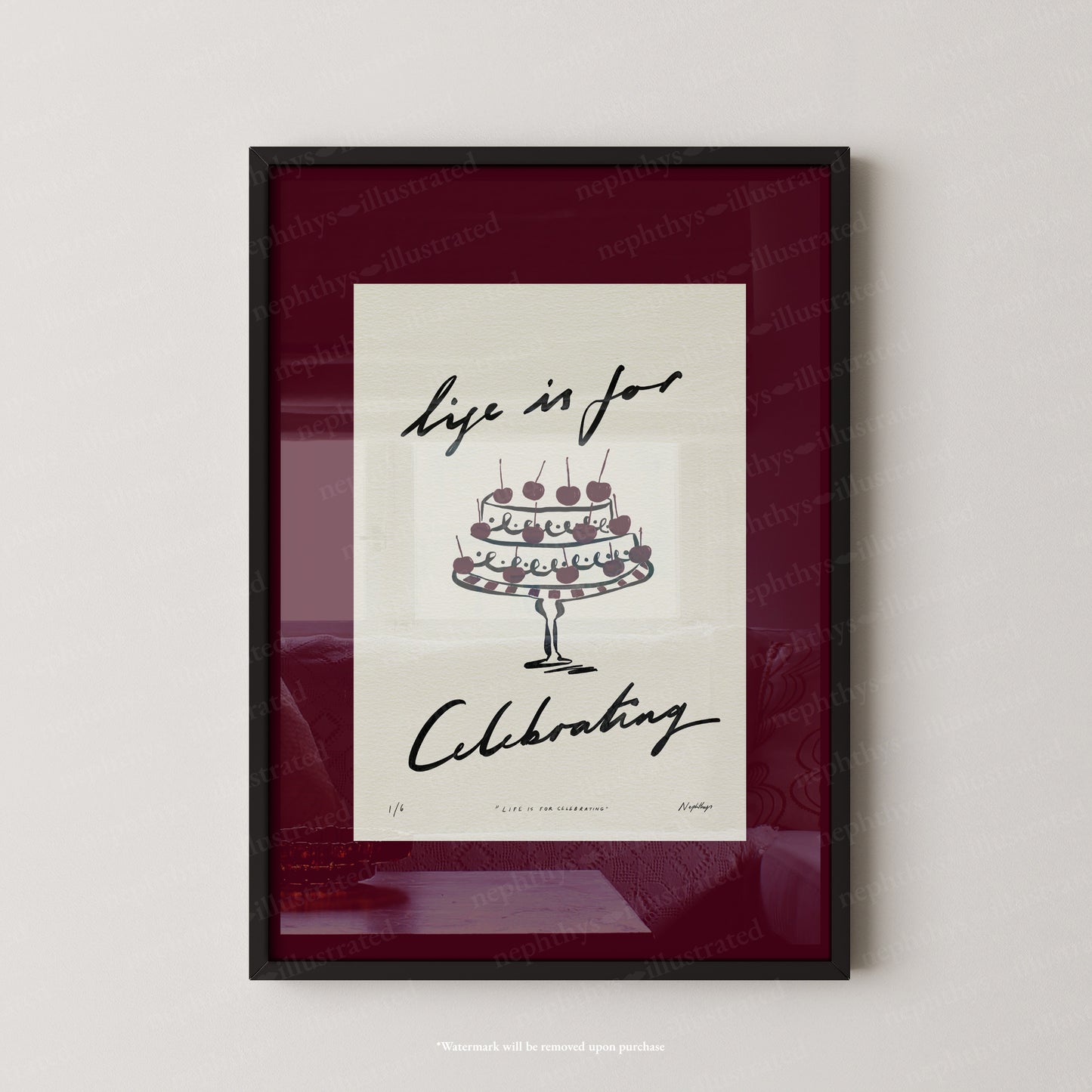 Life Is for Celebrating Print