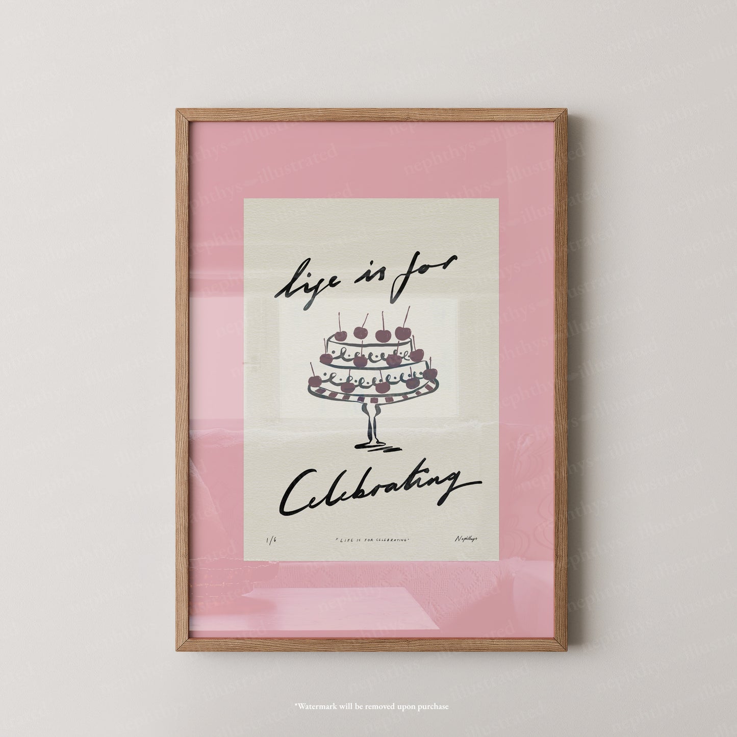 Life Is for Celebrating Print