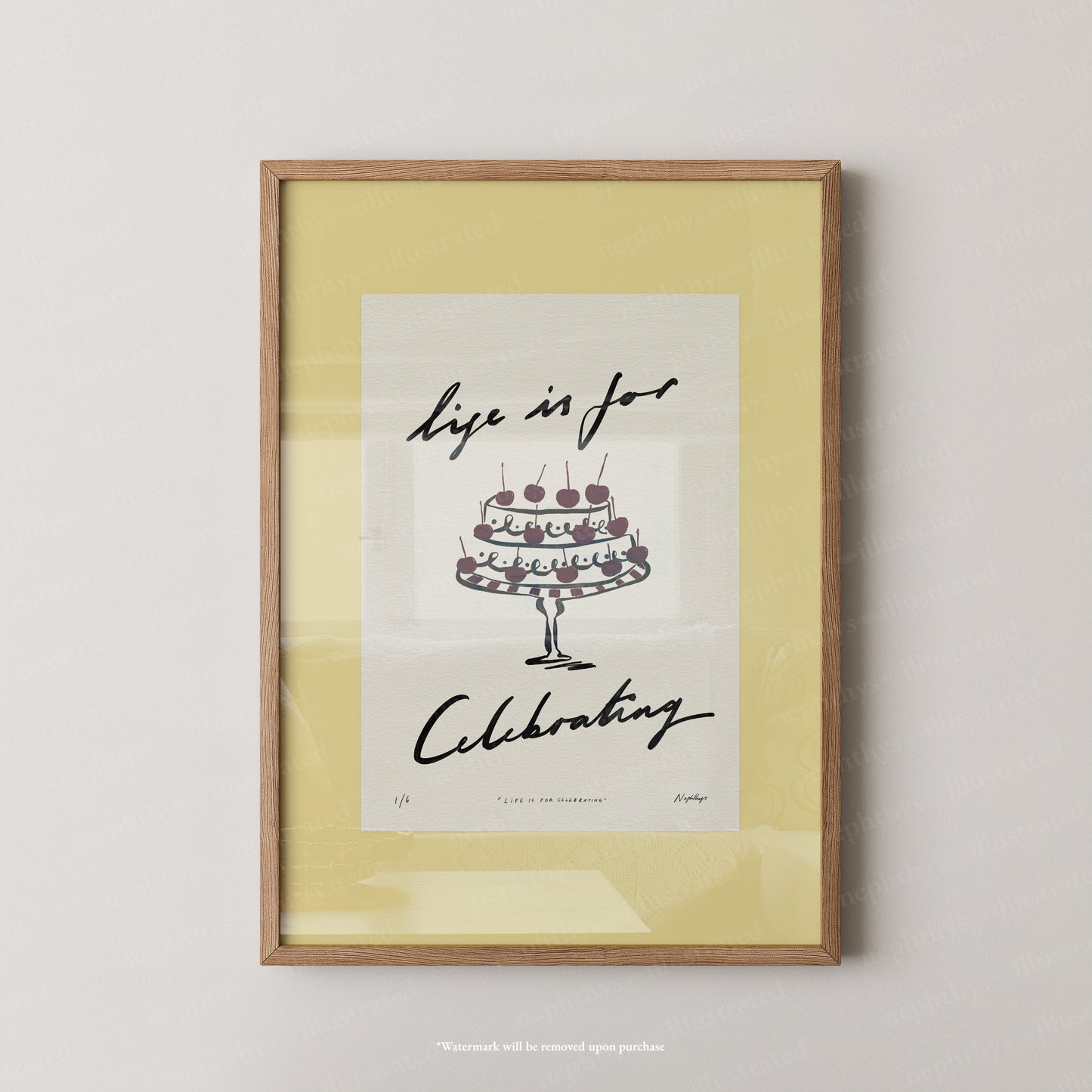 Life Is for Celebrating Print