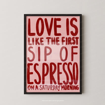 Love is Espresso