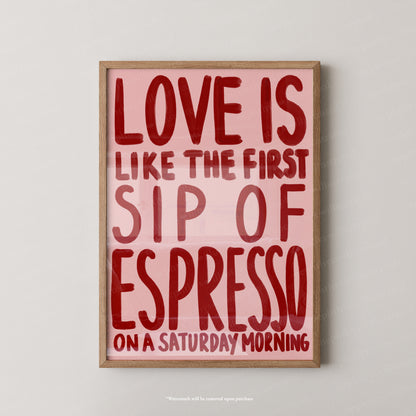 Love is Espresso