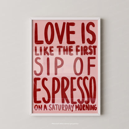 Love is Espresso