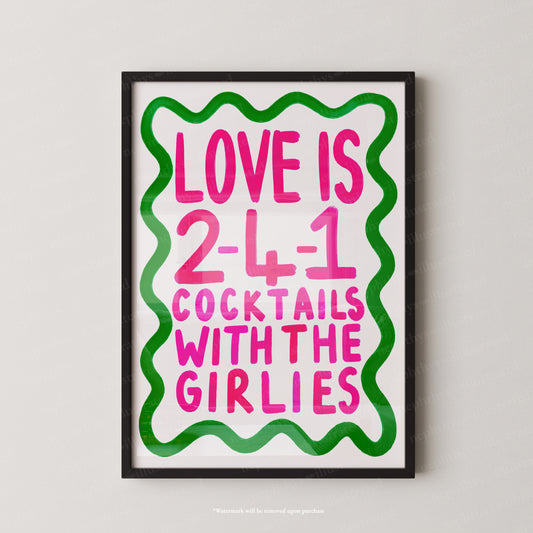 Love is 2-4-1 cocktails