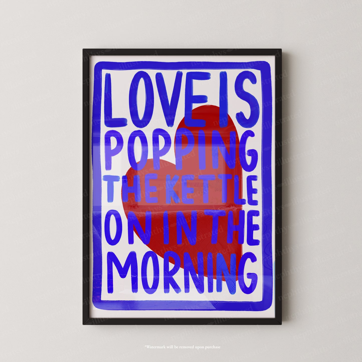 Love is popping the kettle on