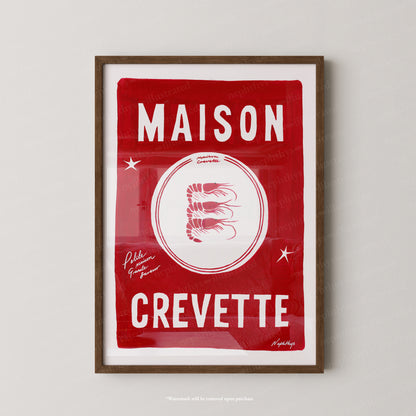 Maison Crevette