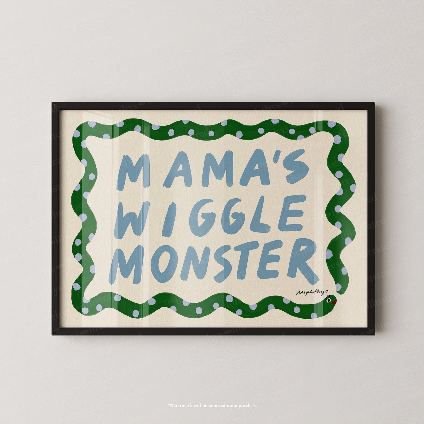 Mama's Wiggle Monster