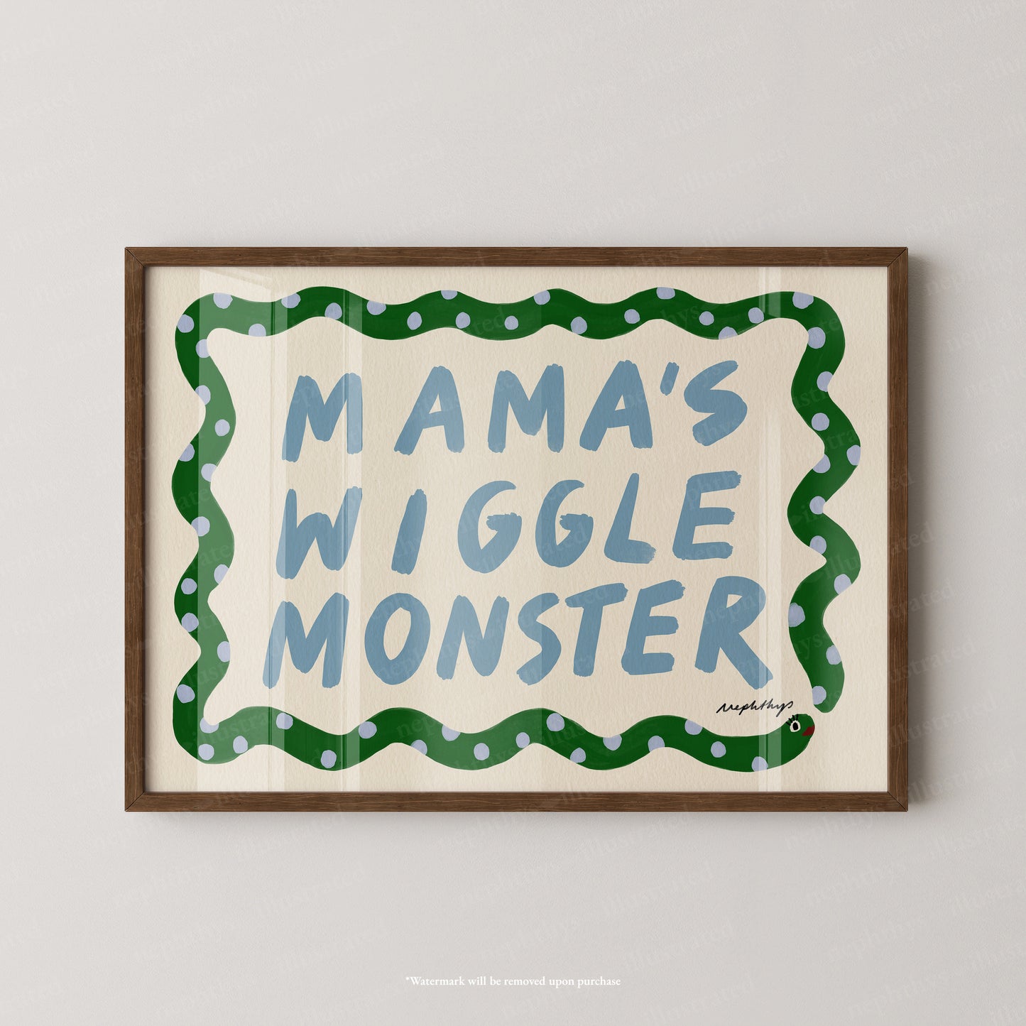Mama's Wiggle Monster