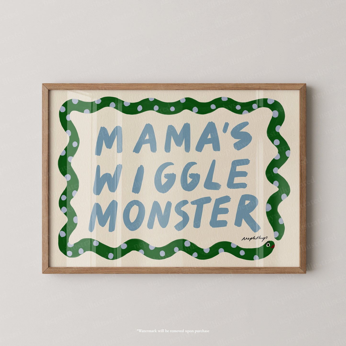 Mama's Wiggle Monster