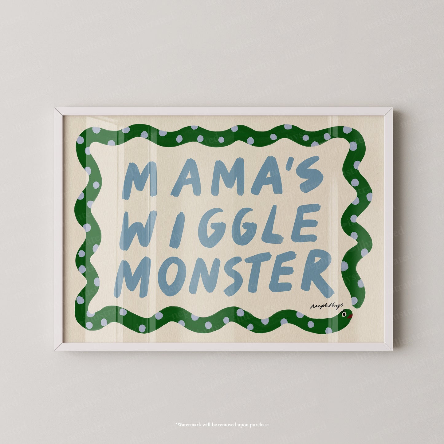 Mama's Wiggle Monster