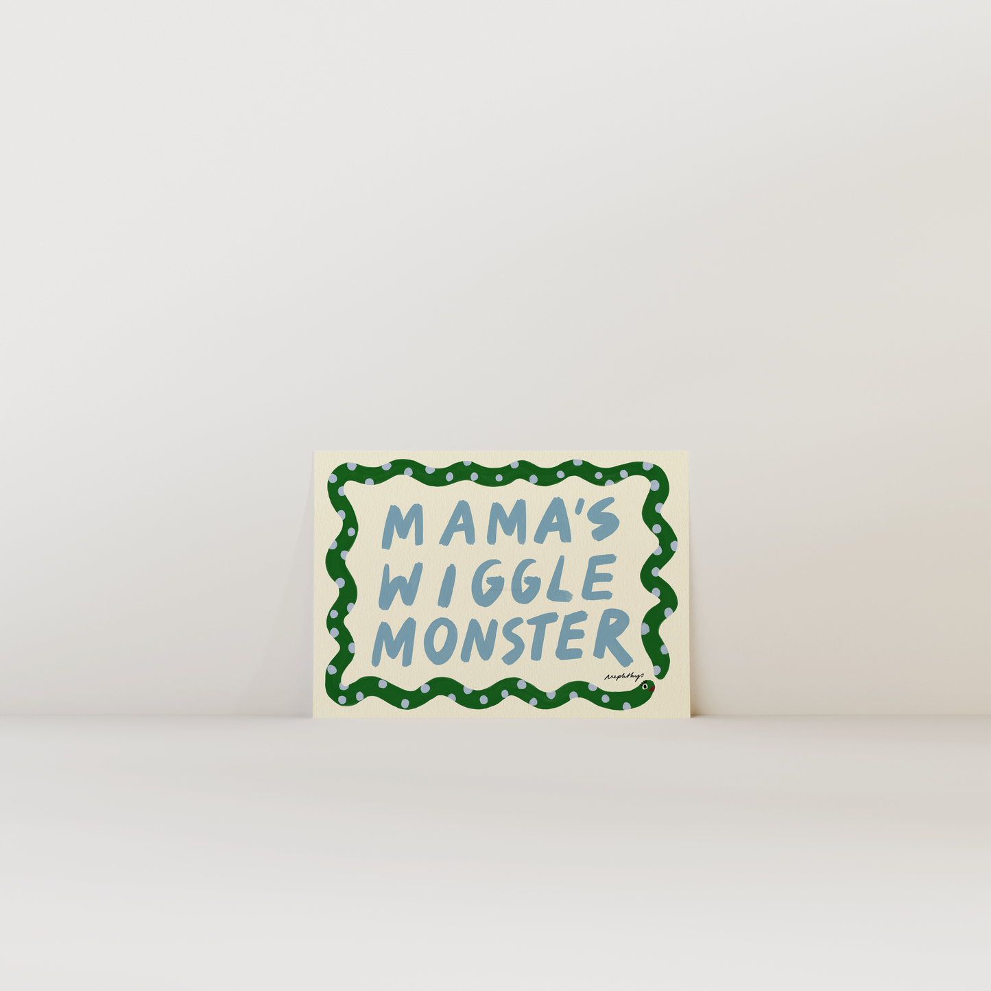 Mama's Wiggle Monster