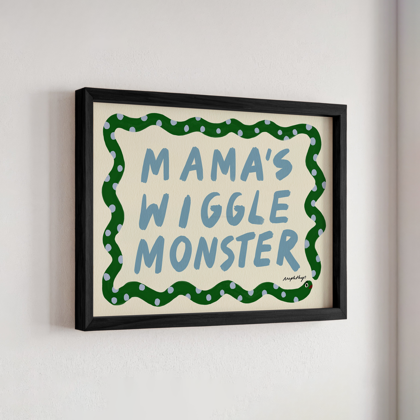 Mama's Wiggle Monster