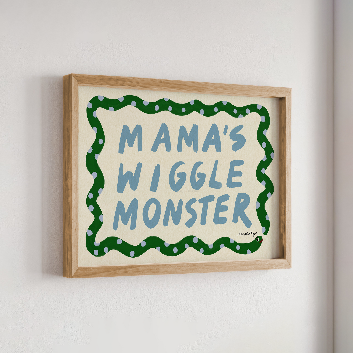 Mama's Wiggle Monster