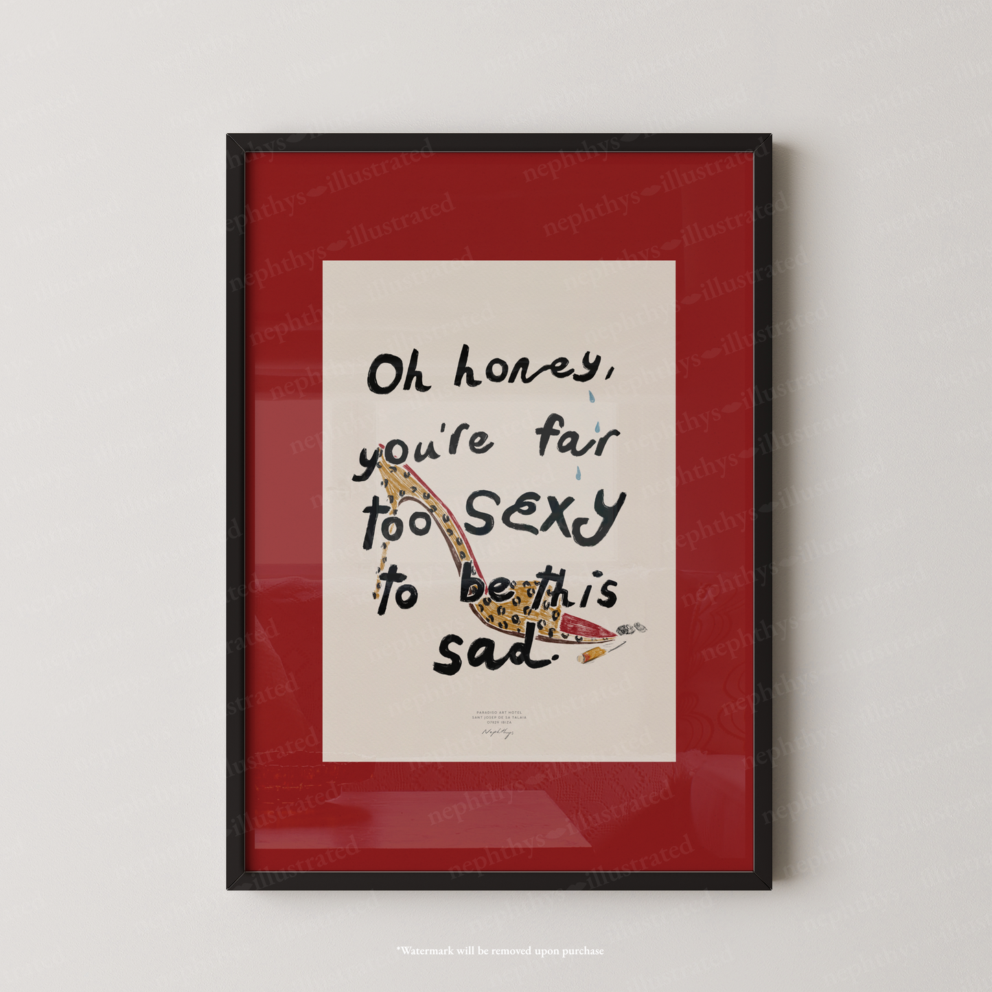 Too Sexy to Be Sad Print - Red