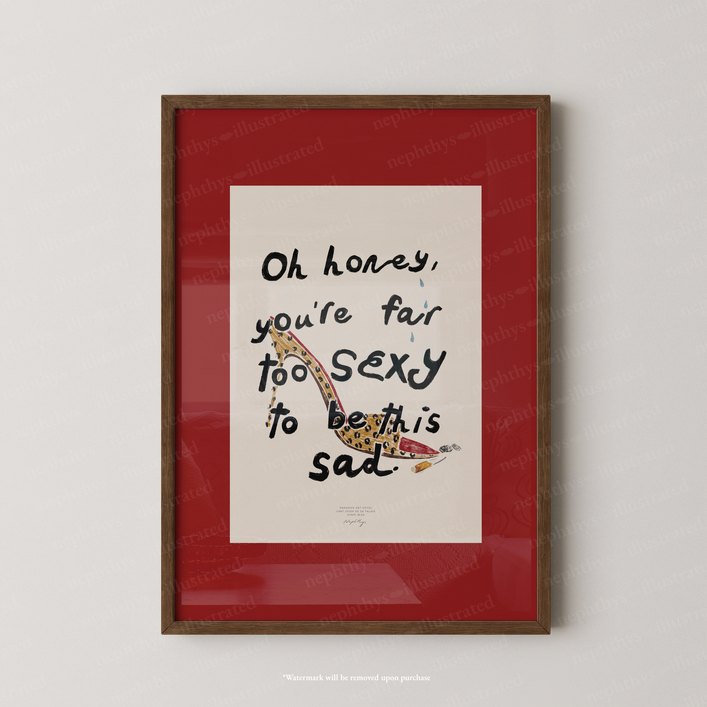 Too Sexy to Be Sad Print - Red