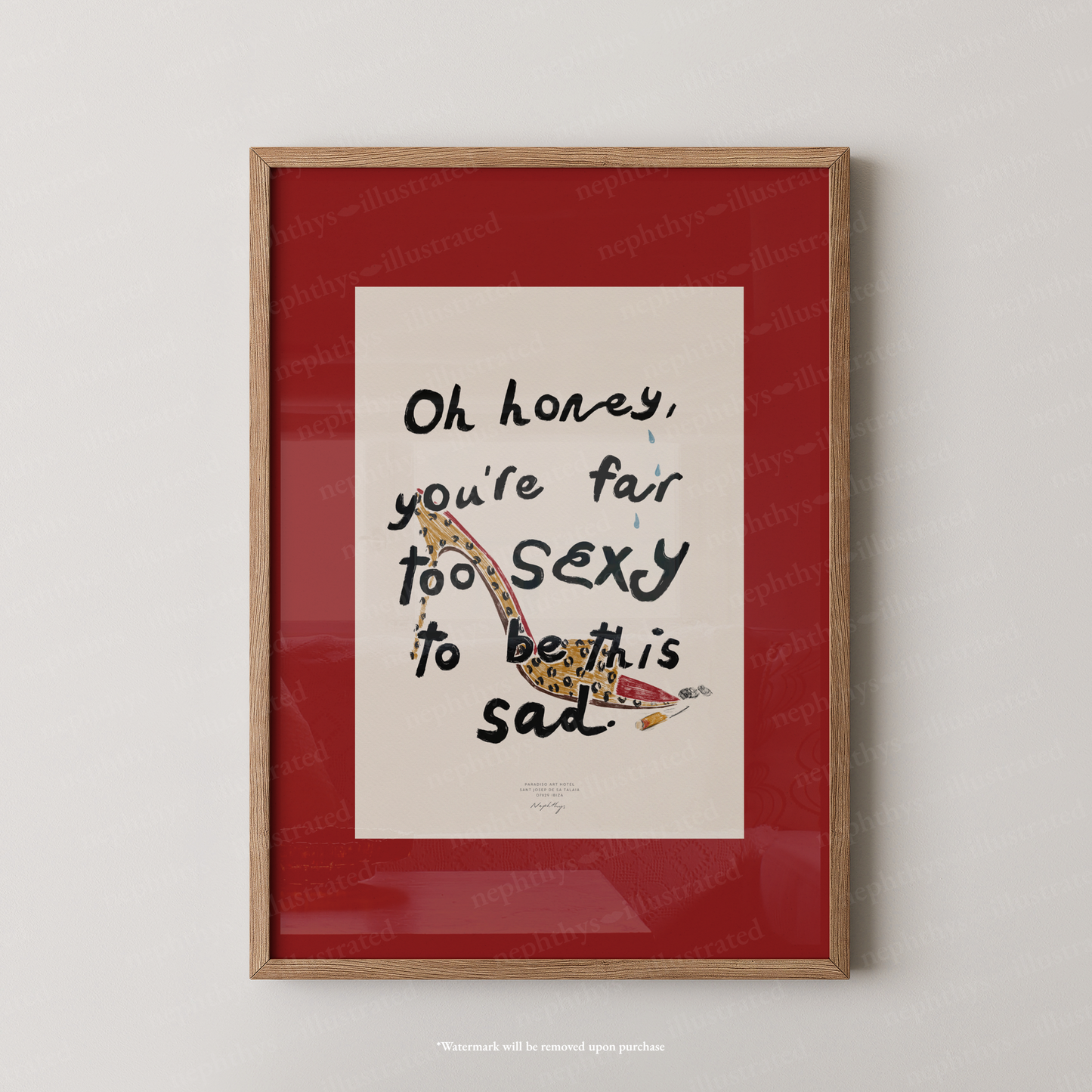 Too Sexy to Be Sad Print - Red