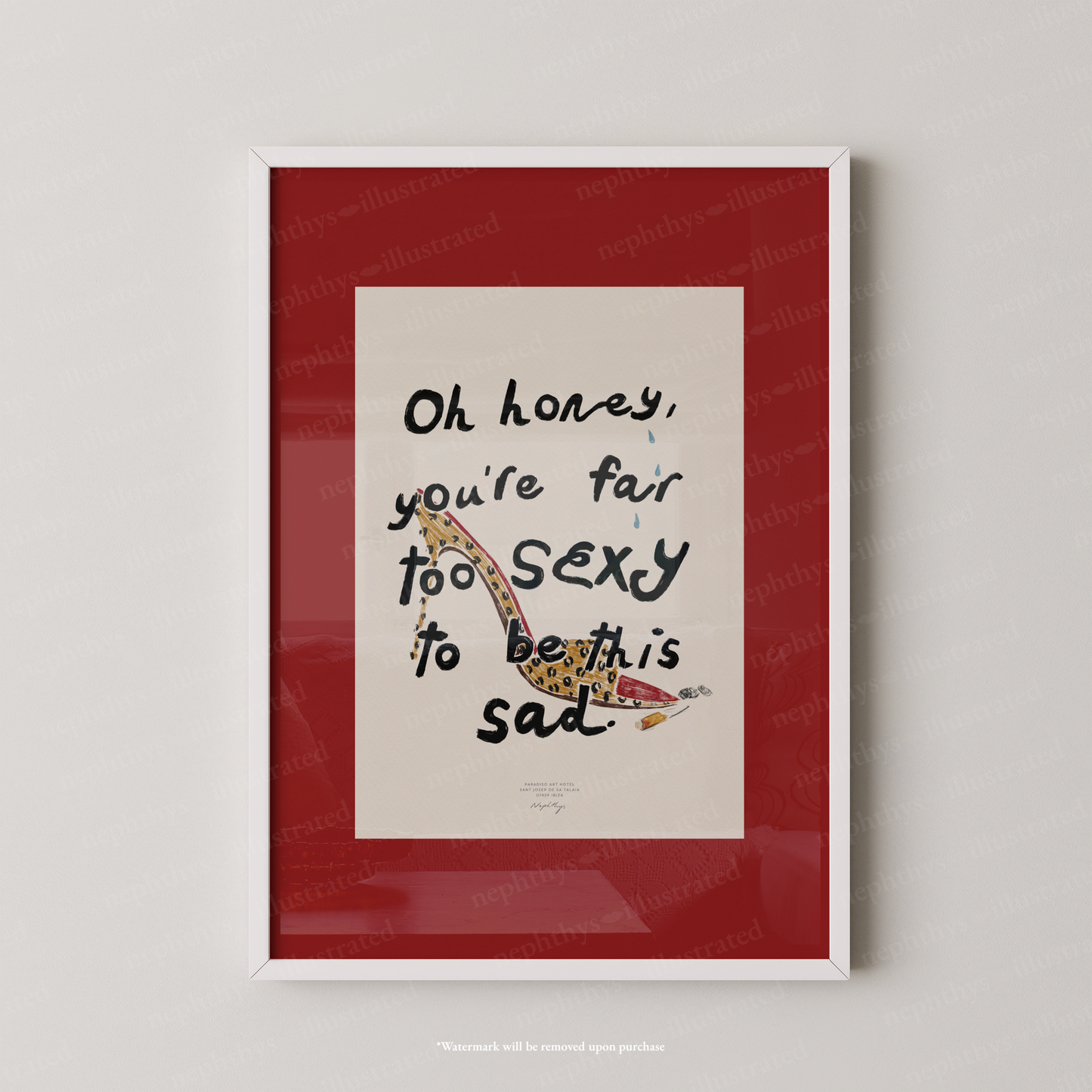 Too Sexy to Be Sad Print - Red