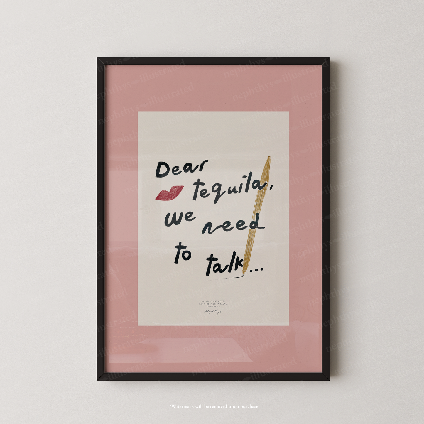 Dear Tequila, We Need to Talk Print - Pink