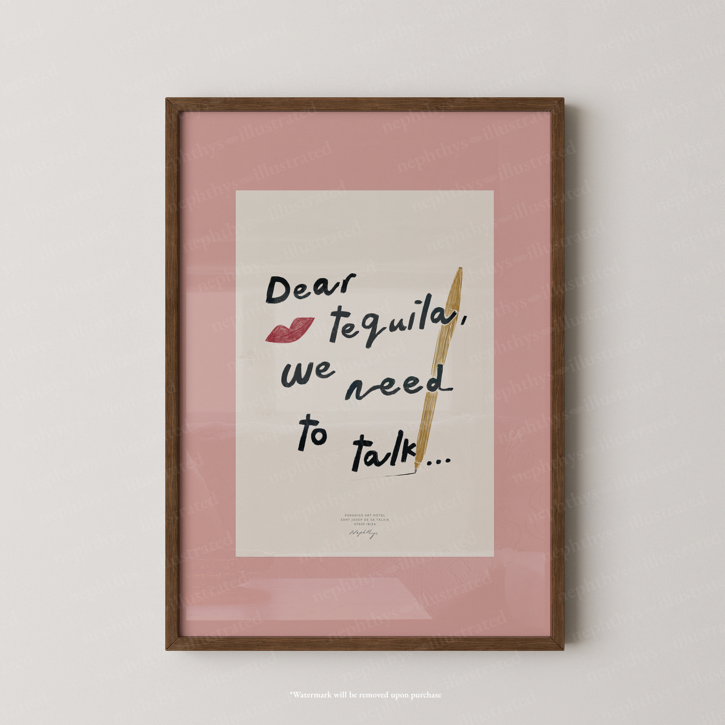 Dear Tequila, We Need to Talk Print - Pink