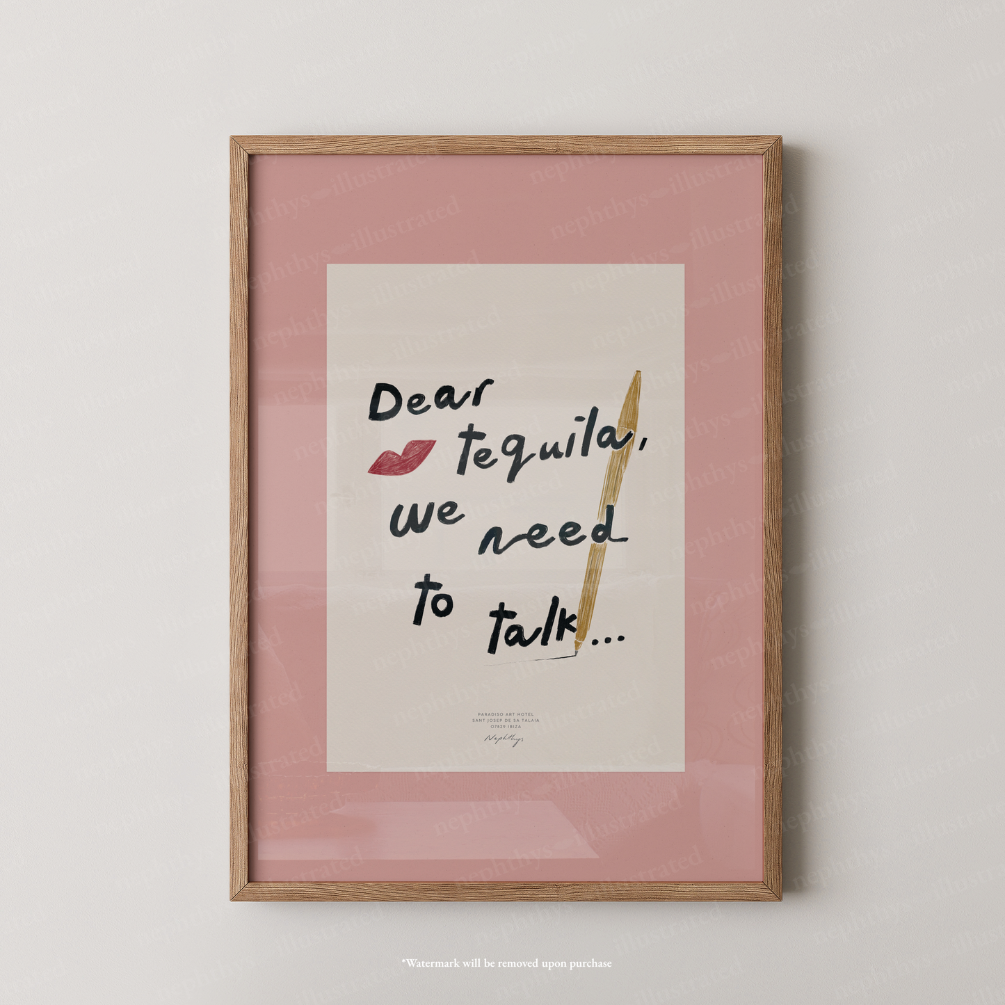 Dear Tequila, We Need to Talk Print - Pink