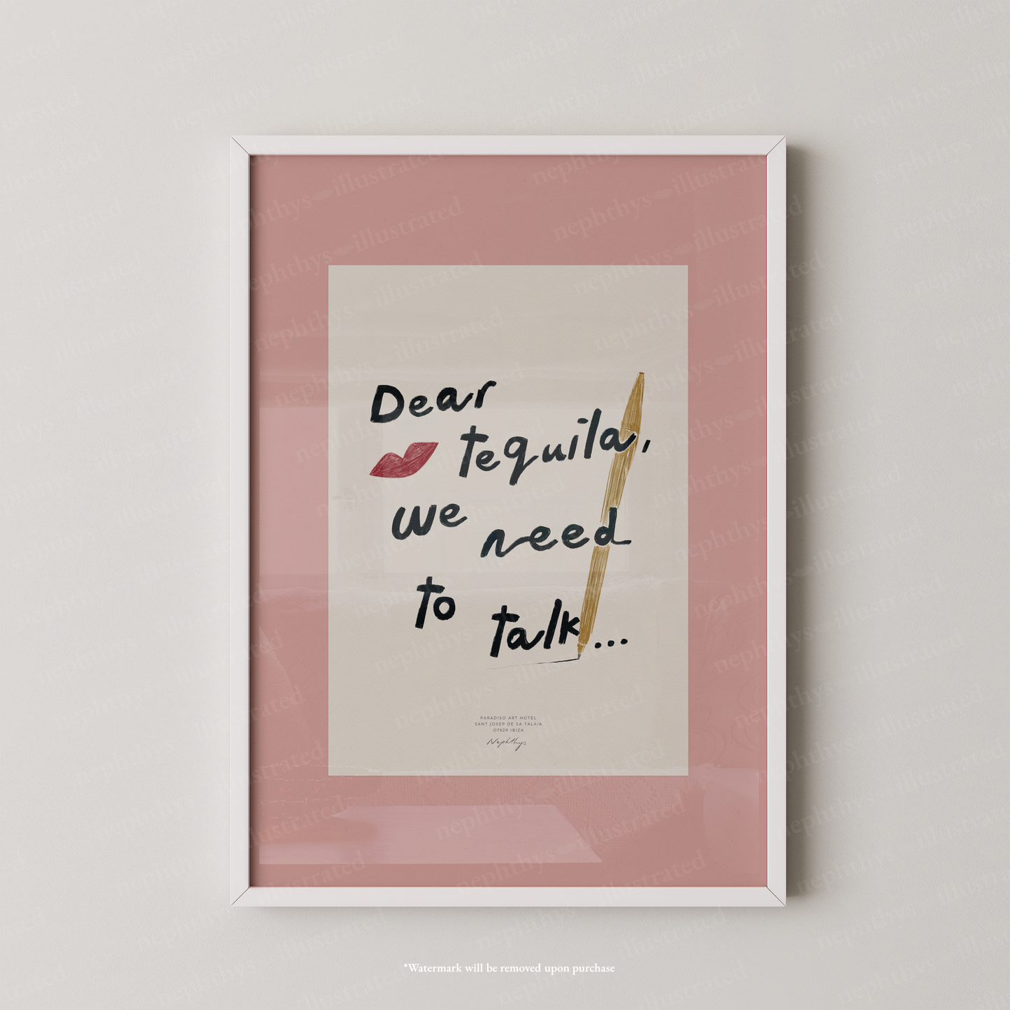 Dear Tequila, We Need to Talk Print - Pink