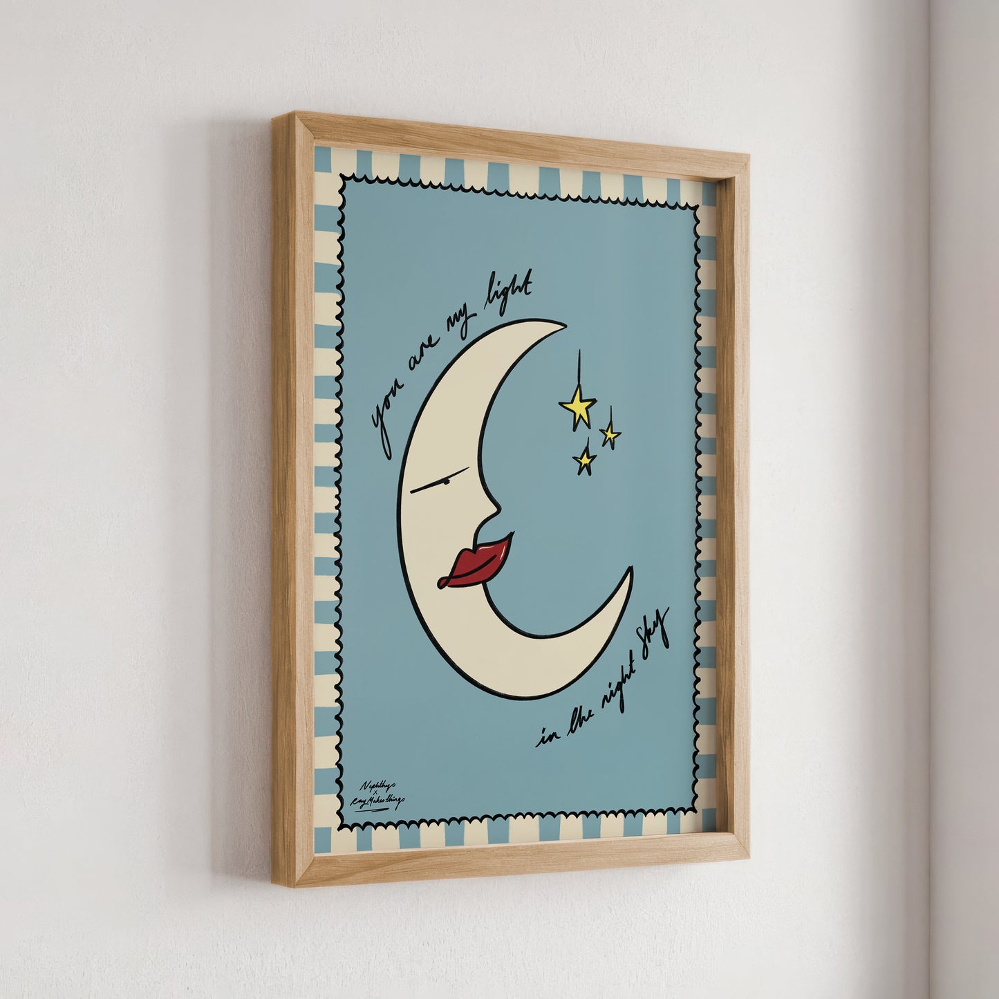 "You are my light in the night sky" Print