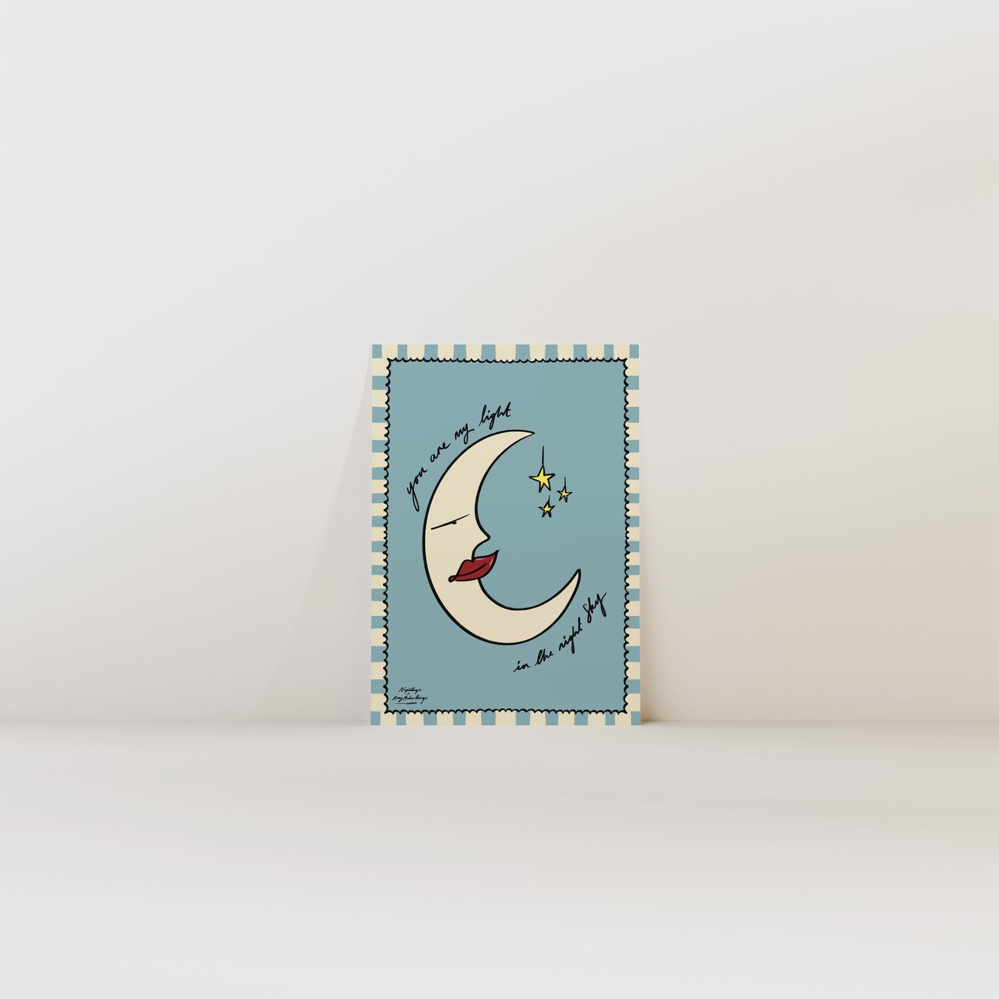 "You are my light in the night sky" Print