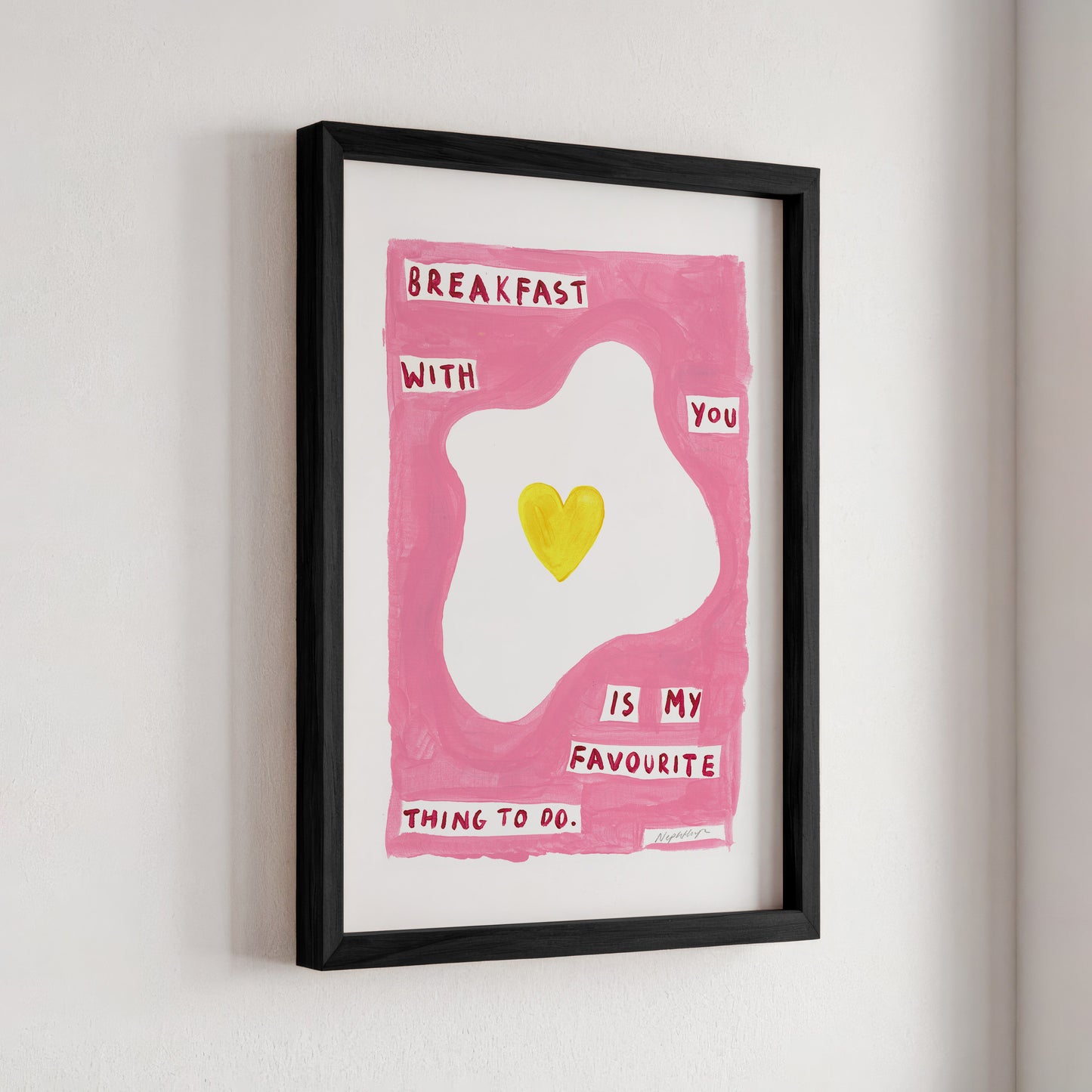 Breakfast With You Print