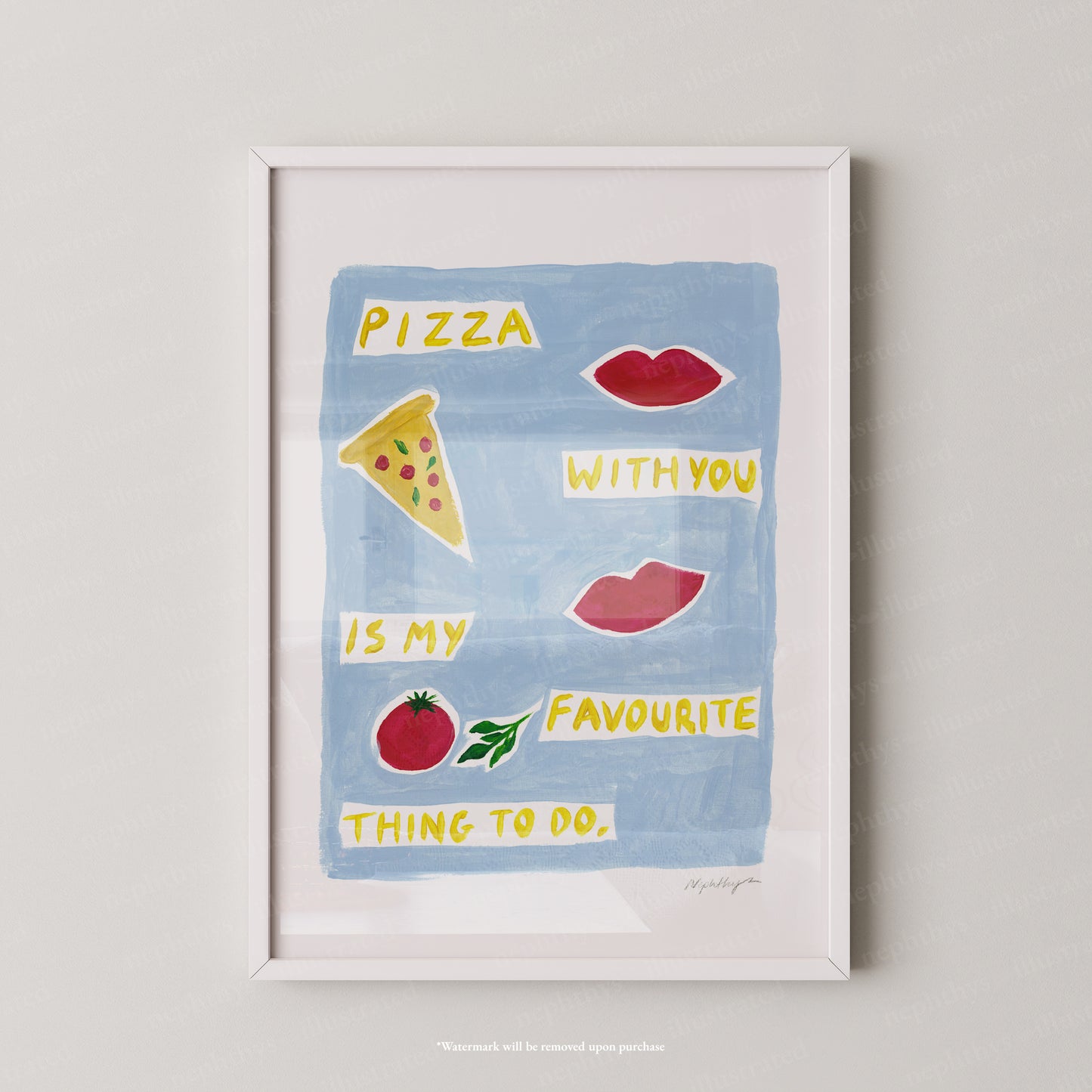 Pizza With You Print