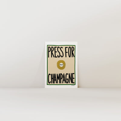 Press for Champagne Print