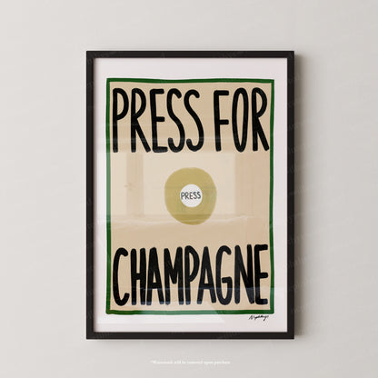Press for Champagne Print