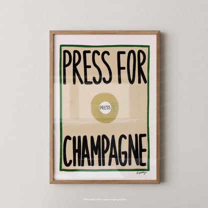 Press for Champagne Print