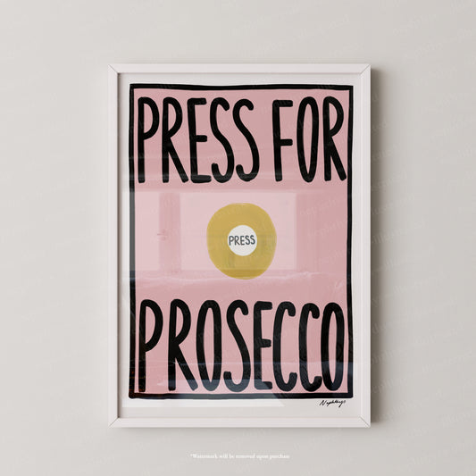 Press for Prosecco