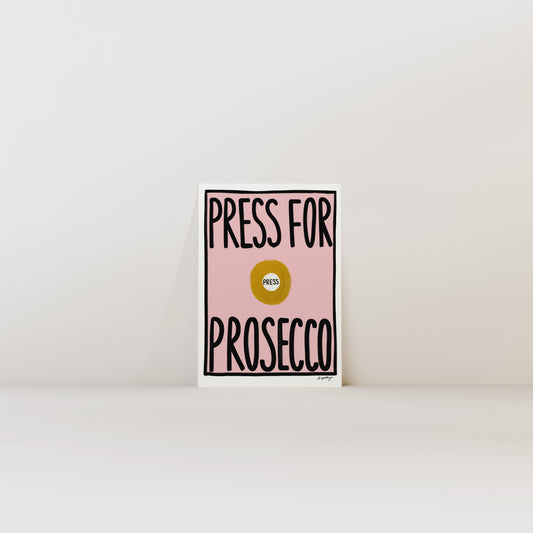 Press for Prosecco