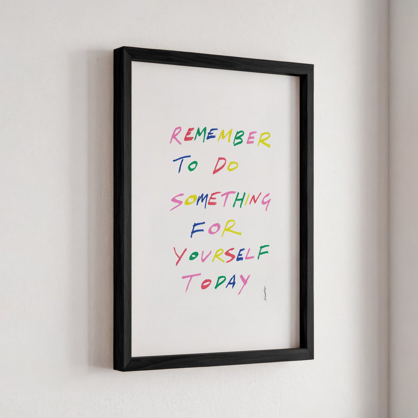 Remember to do something for yourself