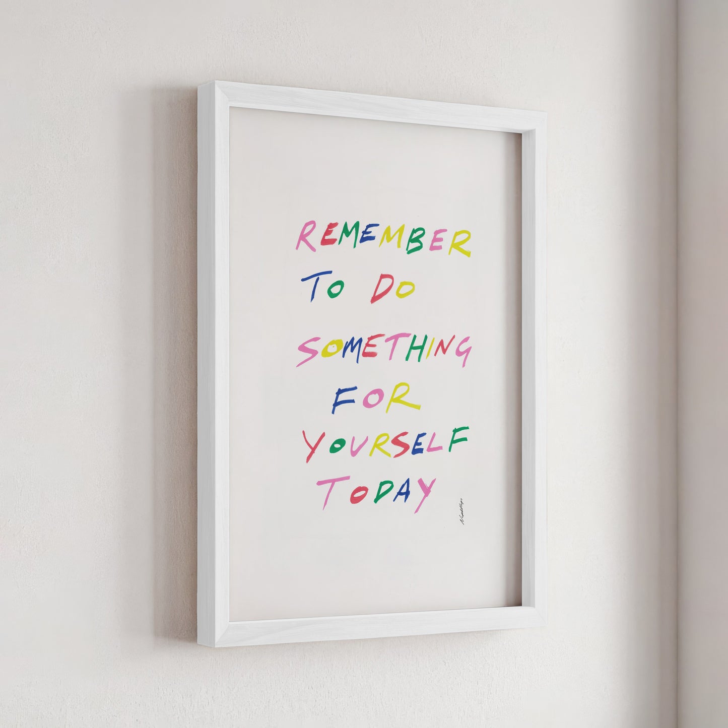 Remember to do something for yourself