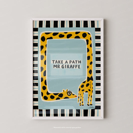 Take a Path Mr Giraffe
