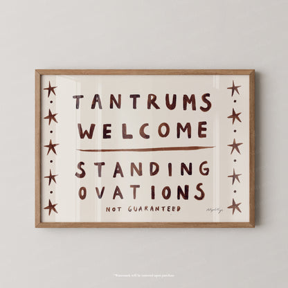 Tantrums welcome