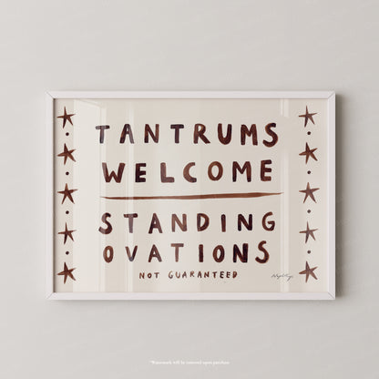 Tantrums welcome