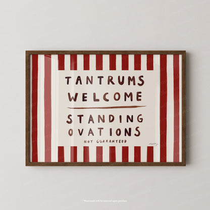 Tantrums welcome