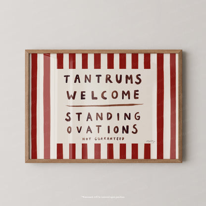 Tantrums welcome