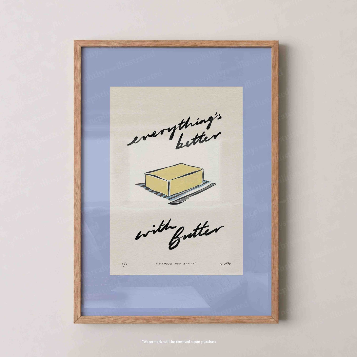 Everything’s Better with Butter Print