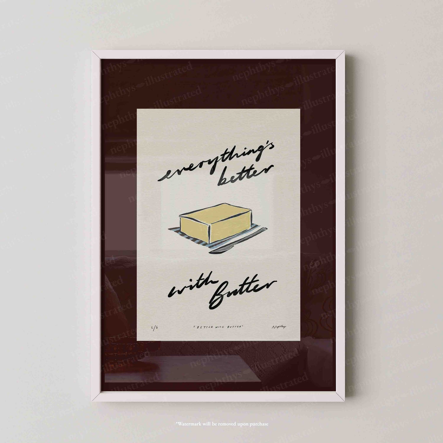 Everything’s Better with Butter Print