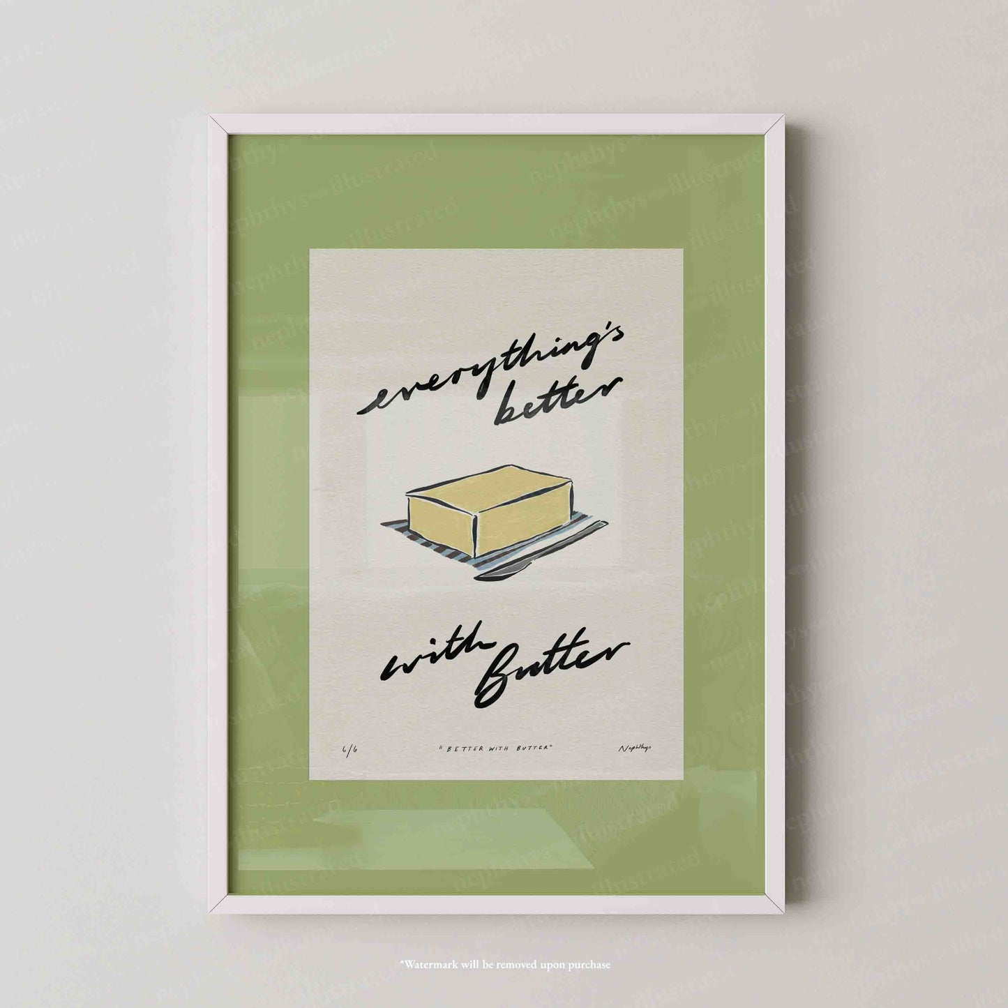 Everything’s Better with Butter Print