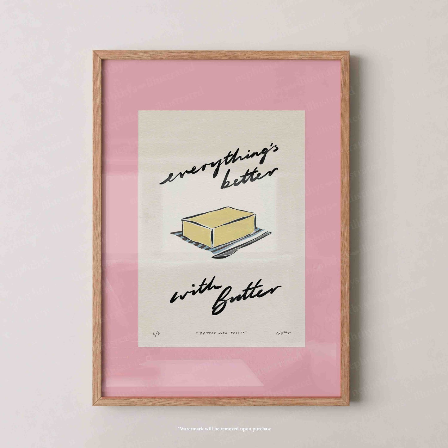 Everything’s Better with Butter Print