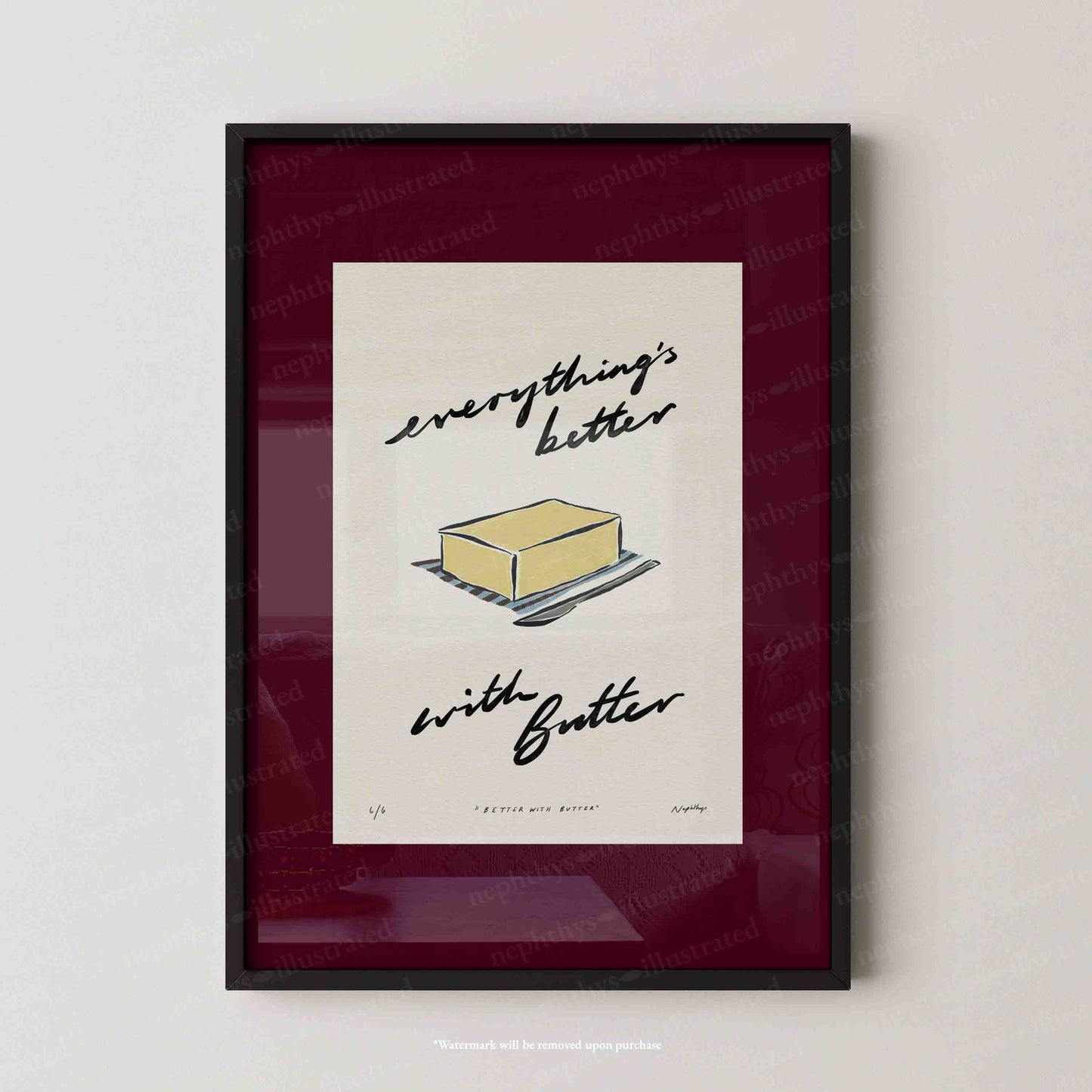 Everything’s Better with Butter Print